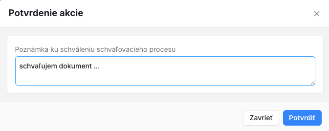 Schválenie dôvod