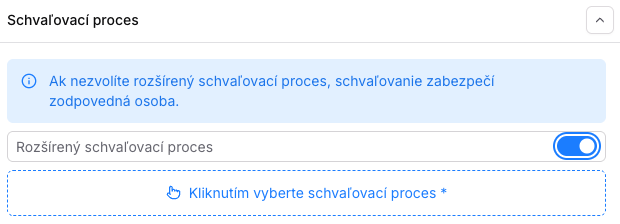 Priradenie schvaľovacieho procesu